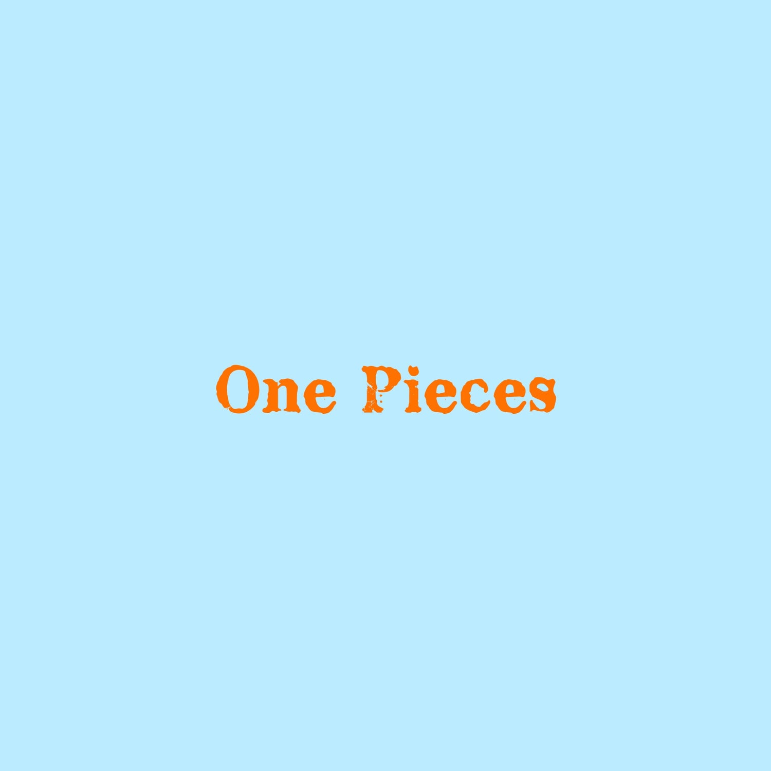 One Pieces